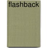 Flashback door Justine Davis