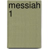 Messiah 1 door Reno Macleod