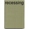 Recessing by Inc. Icongroup International