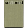 Sectioned by Marian Barnes