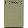 Snowbound door Janice Kay Johnson