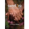 Sweet Tea by E. Patrick Johnson