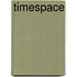 Timespace
