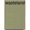Wasteland by Marc Paulsen