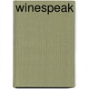 WineSpeak door Bernard Klem