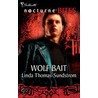 Wolf Bait door Linda Thomas-Sundstrom