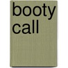 Booty Call by Fiona Jayde