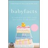 Baby Facts door Babycakes Com