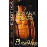 Breathless door Roxana Blaze