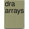Dra Arrays door Aldo Petosa