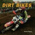 Dirt Bikes