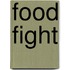 Food Fight