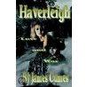 Haverleigh door James W. Cumes