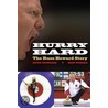 Hurry Hard door Russ Howard