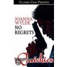 No Regrets door Joanna Wylde