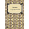 Phantastes by MacDonald George MacDonald
