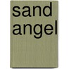 Sand Angel door Mackenzie McKade
