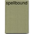 Spellbound