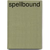 Spellbound door Cheyenne McCray