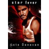 Star Fever door Kate Donovan