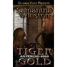 Tiger Gold door Samantha Winston