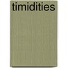 Timidities by Inc. Icongroup International