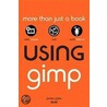 Using Gimp by James Pyles