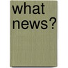 What News? door David Murphy
