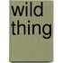 Wild Thing