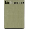 kidfluence door Beth Thompson