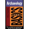 Archaeology door Clive Gamble