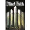 Blind Faith by Janet Clark