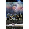 Coyote Wild by Rhian Cahill