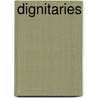 Dignitaries by Inc. Icongroup International