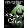 Dragon Star door Stephanie Burke