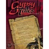 Gypsy Tales by Gypsyjoe Dipasquale