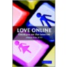 Love Online door Aaron Ben-Ze'Ev