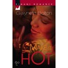 Make It Hot by Gwyneth Bolton