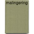 Malingering