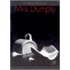Mrs. Dumpty