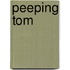 Peeping Tom