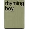 Rhyming Boy by Steven Herrick