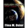 Rough Rider door Nina M. Osier