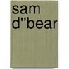 Sam d''Bear door Michael Andrew Marsden