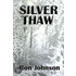 Silver Thaw