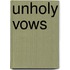 Unholy Vows