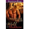 Wolf Shadow door Madeline Baker