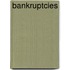 Bankruptcies