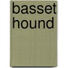 Basset Hound door Terry Albert