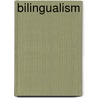 Bilingualism by Inc. Icongroup International